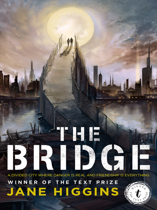 Title details for The Bridge by Jane Higgins - Available